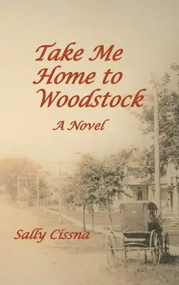 Du-mă acasă la Woodstock - Take Me Home to Woodstock
