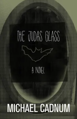 Paharul lui Iuda - The Judas Glass