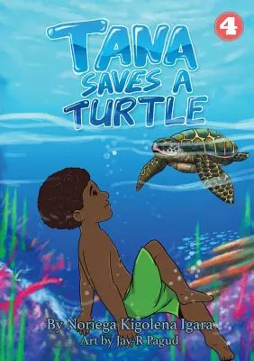 Tana salvează o broască țestoasă - Tana Saves A Turtle