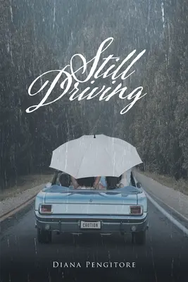 Încă la volan - Still Driving