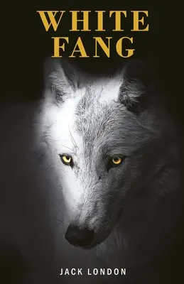 Colț Alb - White Fang