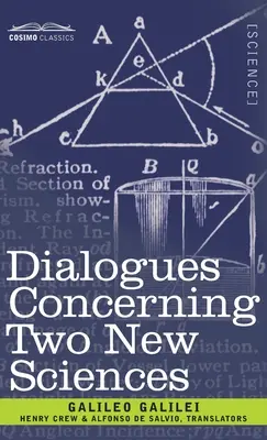Dialoguri privind două științe noi - Dialogues Concerning Two New Sciences