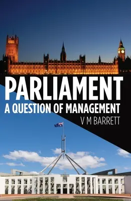 Parlamentul: O chestiune de management - Parliament: A Question of Management