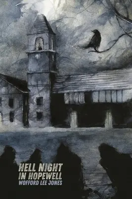 Noapte de iad în Hopewell - Hell Night in Hopewell