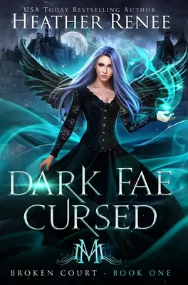Fae întunecată blestemată - Dark Fae Cursed