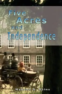 Cinci acri și independența - Five Acres and Independence