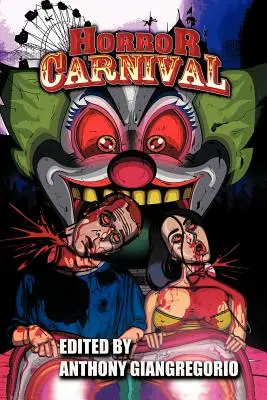 Carnavalul groazei - Horror Carnival