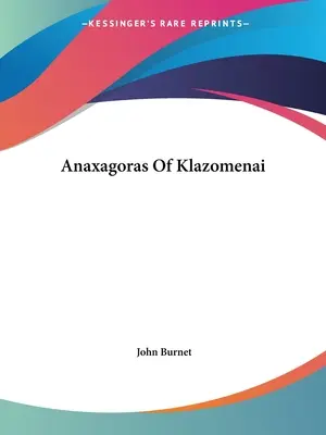 Anaxagoras din Klazomenai - Anaxagoras Of Klazomenai