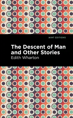 Coborârea omului și alte povestiri - The Descent of Man and Other Stories
