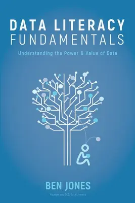 Bazele cunoașterii datelor - Data Literacy Fundamentals