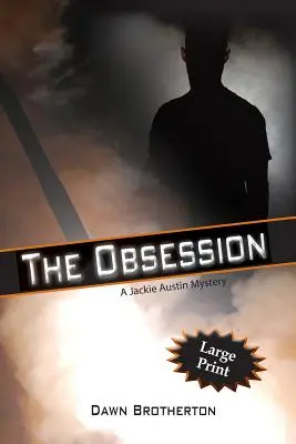 Obsesia - The Obsession