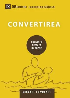 Convertirea (Conversion) (română) - Convertirea (Conversion) (Romanian)