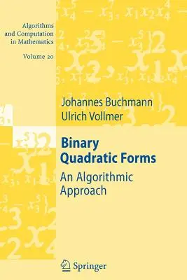 Forme pătratice binare: An Algorithmic Approach - Binary Quadratic Forms: An Algorithmic Approach