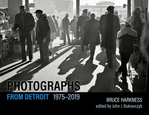 Fotografii din Detroit, 1975-2019 - Photographs from Detroit, 1975-2019