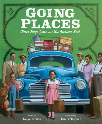 Going Places: Victor Hugo Green și glorioasa sa carte - Going Places: Victor Hugo Green and His Glorious Book