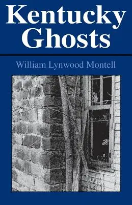 Fantomele din Kentucky - Kentucky Ghosts