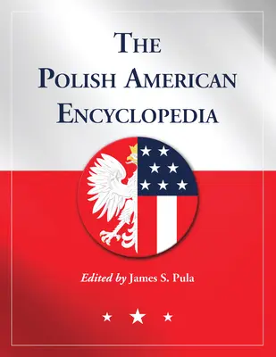 Enciclopedia poloneză americană - The Polish American Encyclopedia