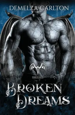 Vise frânte: O poveste cu un protector paranormal - Broken Dreams: A Paranormal Protector Tale