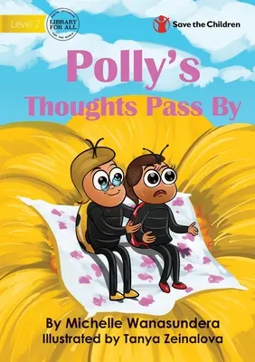 Gândurile lui Polly trec pe lângă noi - Polly's Thoughts Pass By