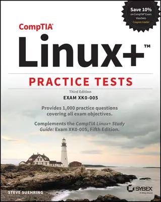 Teste practice Comptia Linux+: Examenul Xk0-005 - Comptia Linux+ Practice Tests: Exam Xk0-005
