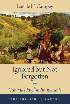 Ignorați, dar nu uitați: Imigranții englezi din Canada - Ignored But Not Forgotten: Canada's English Immigrants
