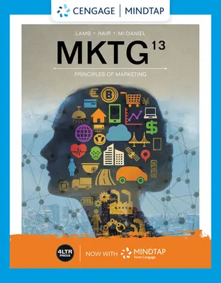 Mktg (cu Mindtap, card de acces tipărit pe 1 termen) - Mktg (with Mindtap, 1 Term Printed Access Card)