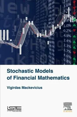 Modele stochastice ale matematicii financiare - Stochastic Models of Financial Mathematics