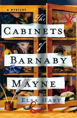 Cabinetele lui Barnaby Mayne: Un mister - The Cabinets of Barnaby Mayne: A Mystery