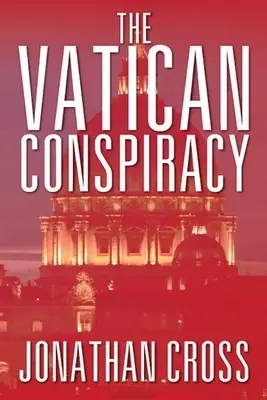 Conspirația de la Vatican - The Vatican Conspiracy