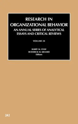 Cercetare în comportamentul organizațional: Volumul 24 - Research in Organizational Behavior: Volume 24