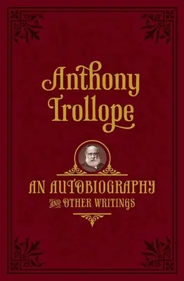 O autobiografie: Și alte scrieri - An Autobiography: And Other Writings