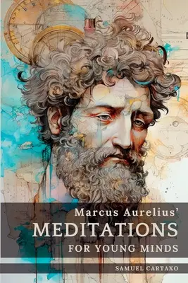 Meditații pentru mințile tinere: Un ghid condensat al înțelepciunii - Meditations For Young Minds: A Condensed Guide To Wisdom