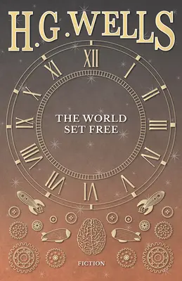 The World Set Free