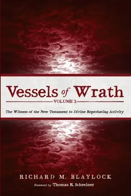 Vessels of Wrath, volumul 2 - Vessels of Wrath, Volume 2