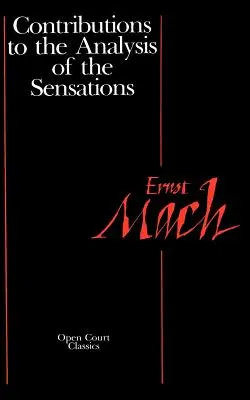 Contribuții la analiza senzațiilor - Contributions to the Analysis of the Sensations