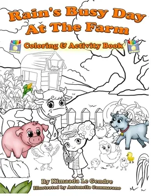 Cartea de colorat Rain's Busy Day At The Farm - Rain's Busy Day At The Farm Coloring Book