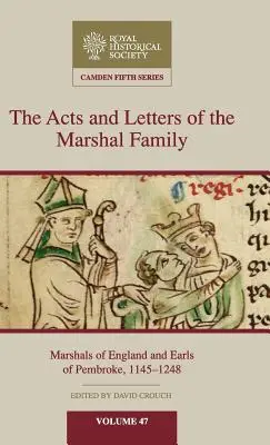 Actele și scrisorile familiei Marshal - The Acts and Letters of the Marshal Family