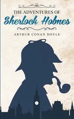 Aventurile lui Sherlock Holmes - The Adventures of Sherlock Holmes