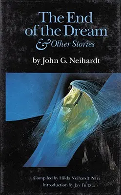 Sfârșitul visului și alte povestiri (The End of the Dream and Other Stories) - The End of the Dream and Other Stories