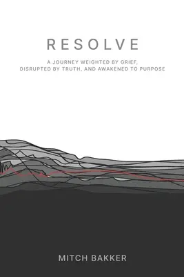 Resolve: O călătorie îngreunată de durere, tulburată de adevăr și trezită la scop - Resolve: A Journey Weighted by Grief, Disrupted by Truth, and Awakened to Purpose