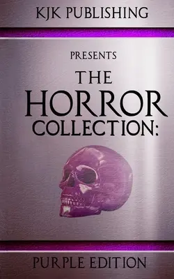 Colecția The Horror: Purple Edition: THC Cartea 3 - The Horror Collection: Purple Edition: THC Book 3