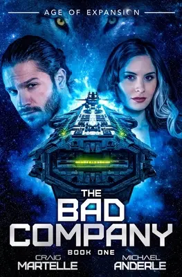 The Bad Company: Vârsta expansiunii - O serie Kurtherian Gambit - The Bad Company: Age of Expansion - A Kurtherian Gambit Series