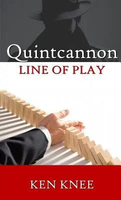 Quintcannon -- Linia de joc - Quintcannon -- Line Of Play