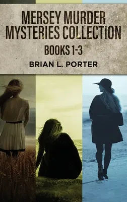 Colecția Mersey Murder Mysteries - Cărțile 1-3 - Mersey Murder Mysteries Collection - Books 1-3