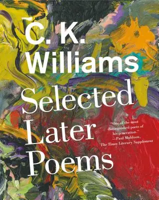 Poezii ulterioare selectate - Selected Later Poems