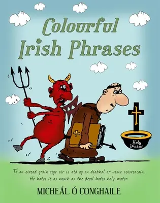 Expresii irlandeze colorate - Colourful Irish Phrases