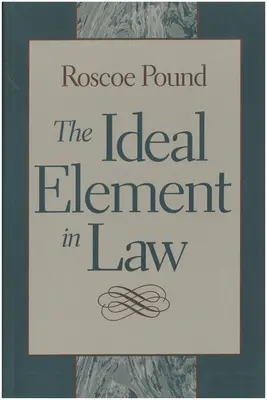 Elementul ideal în drept - The Ideal Element in Law
