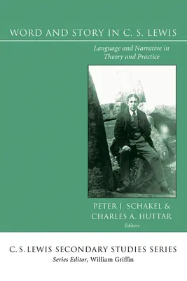 Cuvânt și poveste la C. S. Lewis - Word and Story in C. S. Lewis