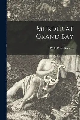 Crimă la Grand Bay - Murder at Grand Bay