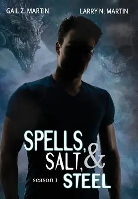 Vrăji, sare și oțel - Primul sezon - Spells, Salt, & Steel - Season One